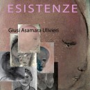 ESISTENZE | Arte visionaria e scrittura ispirata di Giusi Ulivieri