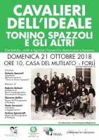 CAVALIERI DELL’IDEALE | Tonino Spazzoli e gli altri | Garibaldini, arditi e legionari fiumani fra democrazia e fascismo