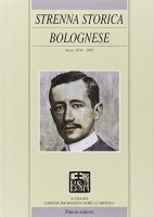 Dal 1928 ai giorni nostri: settant'anni di Strenna Storica Bolognese!