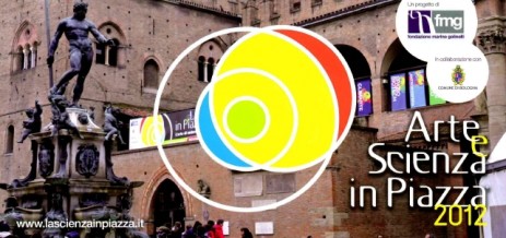 Arte e Scienza in Piazza 2012