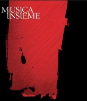 Musica Insieme stagione 2012 - 2013 Musica Insieme stagione 2012 - 2013