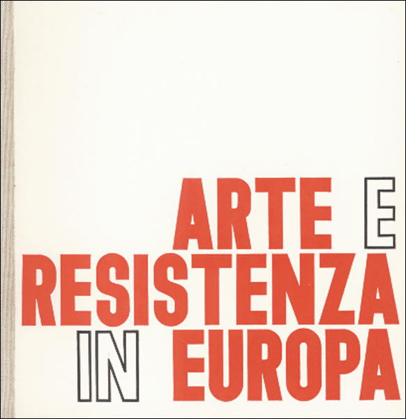 Arte e resitenza in Europa