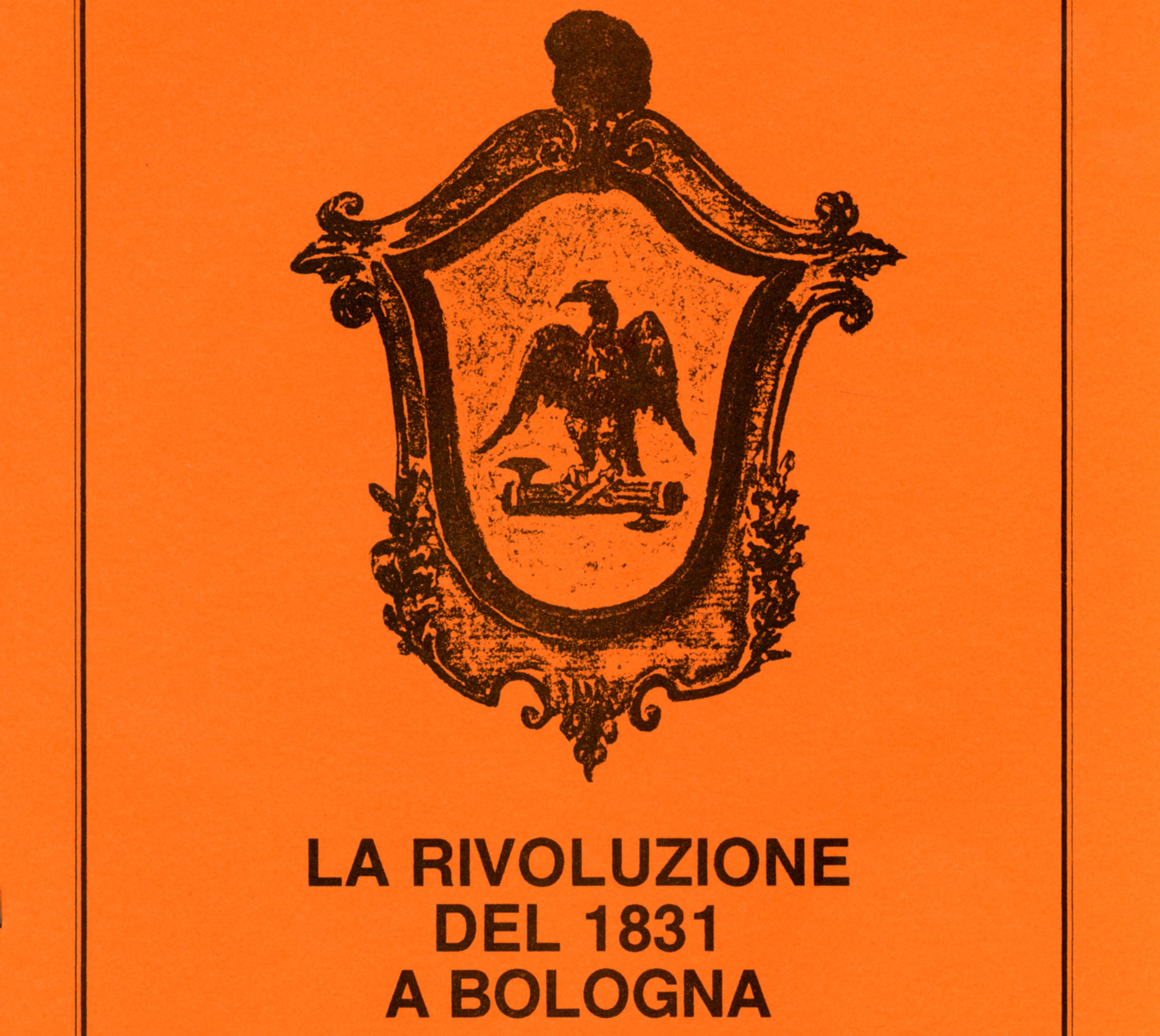 La rivoluzione del 1831 a Bologna