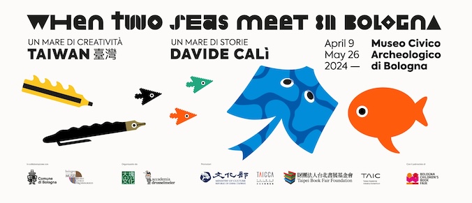 When Two Seas Meet in Bologna | A sea of creativity: Taiwan - A sea of stories: Davide Calì